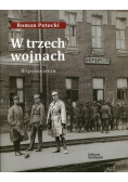 W trzech wojnach