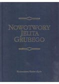 Nowotwory jelita grubego