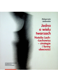 Jedna o wielu twarzach