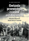 Gwiazda przewodnia czasów ostatecznych