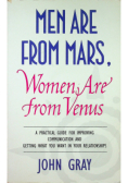 Men are from Mars Women are from Venus