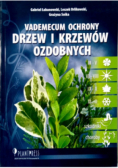 Vademecum ochrony drzew i krzewów ozdobnych