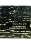 Budownictwo Ludowe w Polsce