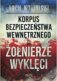 Korpus Bezpieczeństwa Wewnętrznego a Żołnierze Wyklęci
