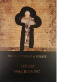 Klasztory cysterskie w Łeknie i Wągrowcu