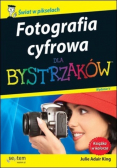 Fotografia cyfrowa dla bystrzaków