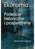 Ekonomia. Podejście historyczne i prospektywne