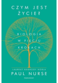 Czym jest życie  Biologia w pięciu krokach