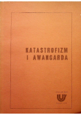 Katastrofizm i awangarda