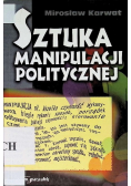 Sztuka manipulacji politycznej