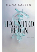 Haunted Reign
