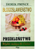 Błogosławieństwo lub przekleństwo