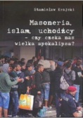 Masoneria, islam, uchodźcy