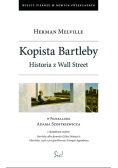 Kopista Bartleby Historia z Wall Street