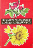 Lecznicze właściwości roślin uprawnych