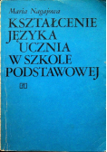 Kształcenie języka ucznia w szkole podstawowej