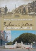 Byłam i jestem gdańszczanką
