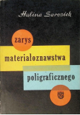 Zarys materiałoznawstwa poligraficznego