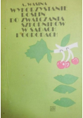 Wykorzystywanie roślin do zwalczania szkodników w sadach i ogrodach