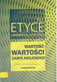 Ku etyce uniwersalistycznej