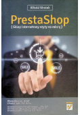 PrestaShop. Sklep internetowy szyty na miarę