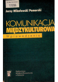 Komunikacja międzykulturowa Wprowadzenie