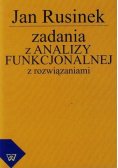 Zadania z analizy funkcjonalnej z rozwiązaniami
