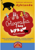 Ortografia bez byków. Całkiem zakręcone dyktanda