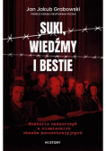 Suki, wiedźmy i bestie. Historie nadzorczyń z niemieckich obozów koncentracyjnych