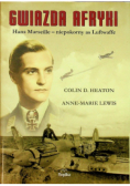 Gwiazda Afryki Hans Marseille - niepokorny as Luftwaffe