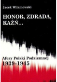 Honor Zdrada Każń