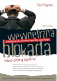Wewnętrzna blokada Uwolnij się od zachowań które Cię ograniczają
