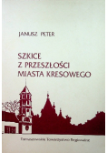 Szkice z przeszłości miasta Kresowego
