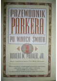 Przewodnik Parkera po winach świata