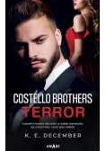 Costello Brothers Terror