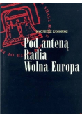 Pod anteną Radia Wolna Europa