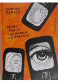 Mors, Pinky i zagadka Ludolfiny