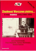 Zbudować Warszawę Piękną