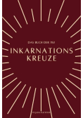 Das Buch der 192 Inkarnationskreuze