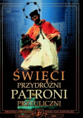 Święci przydrożni patroni przyuliczni