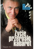 Życie przerosło kabaret