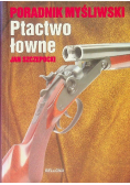 Poradnik myśliwski Ptactwo łowne