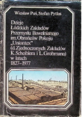 Dzieje Łódzkich Zakładów Przemysłu Bawełnianego im. Obrońców Pokoju ,,Uniontex" w latach 1827-1977