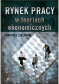 Rynek pracy w teoriach ekonomicznych