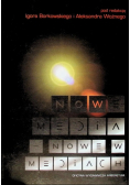 Nowe media Nowe w mediach