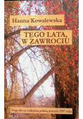 Tego lata  w Zawrociu