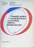 Stosunki polsko-czechosłowackie a rewolucje ludowo-demokratyczne