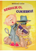 Dziękuję Ci, Cukierku!