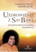 Uzdrowienie z Sai Babą