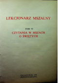 Lekcjonarz mszalny Tom VI